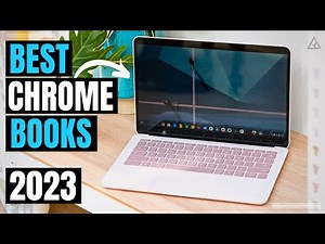 Best Chromebook 2023 - [Top 5] Best Chromebooks for Student and Business