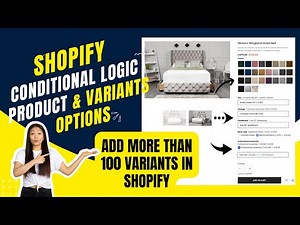 How to Add More Than 100 Variants in Shopify | Shopify Conditional Logic Product & Variants Options