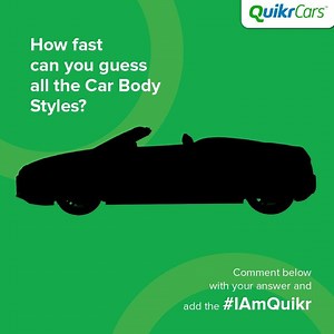 The love for cars is never-ending! Let's see, how quick can you guess the different car body styles. Drop your answers in the comments below and use the #IAmQuikr Shop now: http://bit.ly/QuikrCarsIn #Contest #ContestAlert #ContestAlertIndia #TagAFriend | Quikr