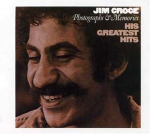 Jim Croce – Photographs & Memories (His Greatest Hits) (CD)