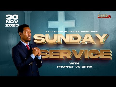 YOU ARE WATCHING LIVE SUNDAY SERVICE WITH PROPHET V.C ZITHA - 30 NOVEMBER 2025