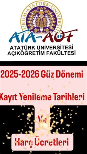 AÖF HAKKINDA HER ŞEY (Mehtap Taştan) on Instagram: "⚠️ Atatürk Üniversitesi Açıköğretim Fakültesi 2025-2026 Güz Dönemi Kayıt Yenileme Tarihleri Ve Harç Ücretleri PAYLAŞIMLARIMIZI BEĞENMEYİ UNUTMAYIN ☘️ 🙋🏻‍♀️ #açıköğretim #ataaöf #ataaof #ataaöfönlisans #ataaoftıbbidokumantasyon #ataaofcocukgelisimi"