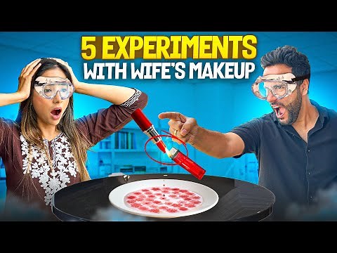 5 Experiments And Hacks With Wife's Makeup I Science and Fun I Ashu Sir
