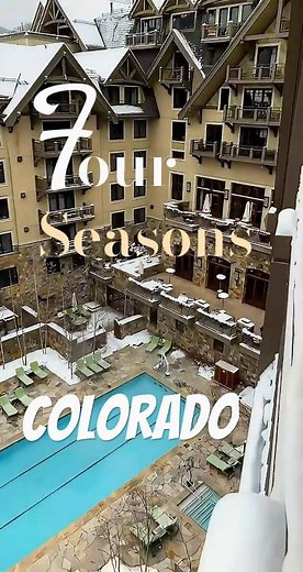 The BEST resort in Colorado - Four Seasons Vail