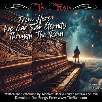 1OTQ4 CD20T44 From Here We Can See Eternity Through The Rain piano meditation eqfx Nicholas Mazzio L