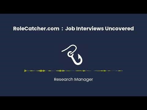 Research Manager : Job Interviews Uncovered
