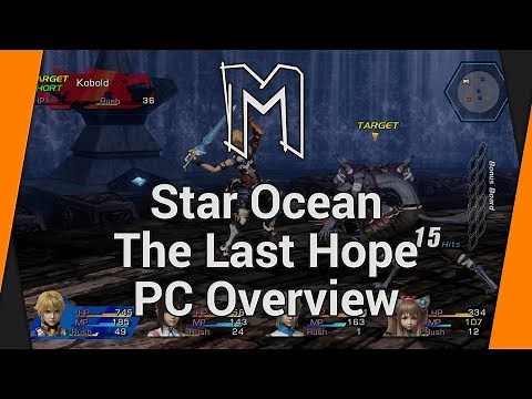 Star Ocean : The Last Hope Remastered - PC Overview (Steam 4k Edition)