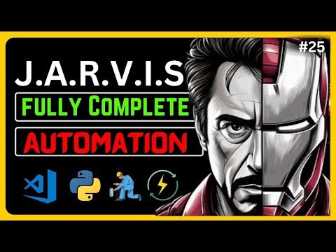 Day : 25 End Of Automation in Ai Assistant Jarvis | Automation in one video | Ai Jarvis in python