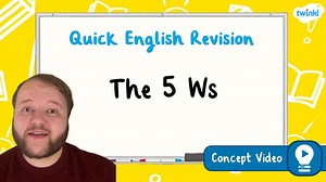 The 5 Ws | KS2 English Concept Video