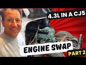 Willys Jeep CJ5 Engine Swap: Chevy 4.3L V6 install Part 2! Bad Hombre Garage Ep 146