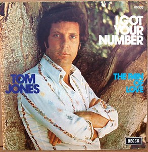 Tom Jones - I Got Your Number
