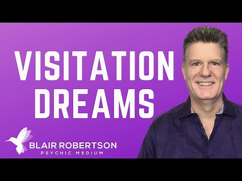 Visitation dreams: Meaning Of Dreams Of Deceased Loved Ones