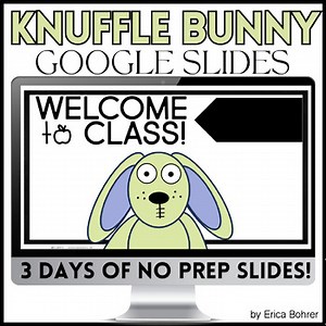 Knuffle Bunny Slides - No Prep Morning Meetings & Reading Comprehension