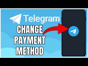 How to Change Payment Method on Telegram 2025?