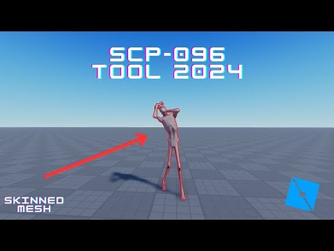 Roblox Studio SCP-096 Tool 2024 (Skinned Mesh)