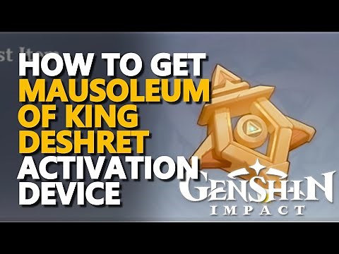 Activation Device The Mausoleum of King Deshret Genshin Impact