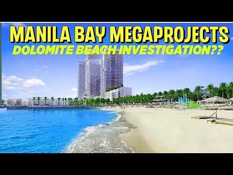 Manila Bay Megaprojects Dolomite Beach Investigation