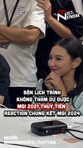 Bận lịch trình không tham dự được MGI 2021 Thùy Tiên reaction chung kết MGI 2024 #MultiTV #Reelsvn #xuhuongreels #MissGrandInternational2024 #nguyenthucthuytien | Vietnam's Next Top Model