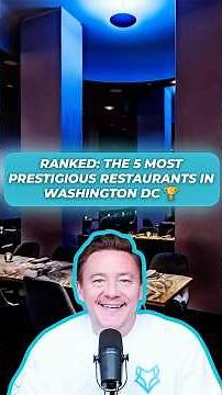 Most Prestigious Restaurants in Washington DC | 2025 Power Rankings