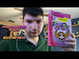 PowerPuff Girls: The Mane Event (DVD Review)
