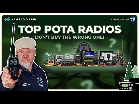 BEST Radios for POTA: Top 5 Picks (Including a $90 Kit Radio!)