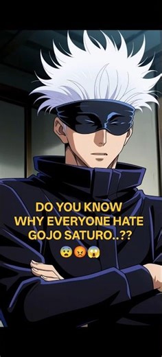 Why Everyone Hates Gojo Satoru 😈🔥| JJK #jjk #jujutsukaisen #gojo #sukuna #villian