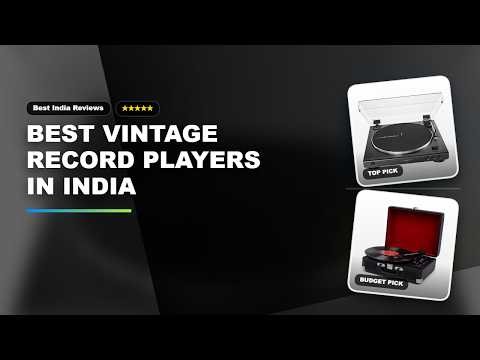 Best Vintage Record Players in India | Vintage