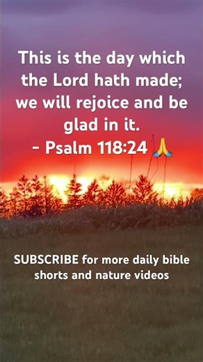 This Is the Day Which the Lord Hath Made 🙏 | Psalm 118:24 #Shorts