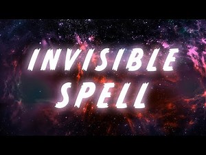 SPELL TO BECOME INVISIBLE AT WILL