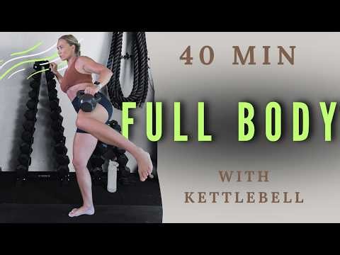 40 Min Full Body Kettlebell Workout | Strength, Stability & Core