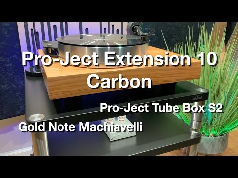 Pro-Ject Extension 10 Carbon | Gold Note Machiavelli | Pro-Ject Tube Box S2