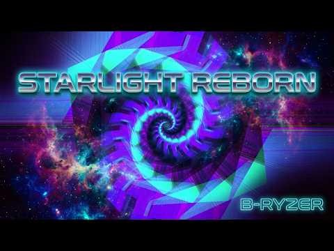 Starlight Reborn (Orginal Mix)