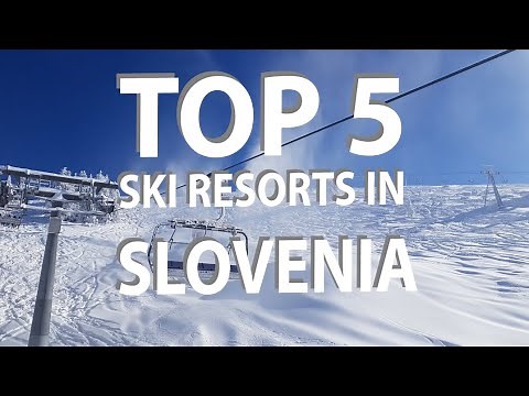 Top 5 Best Ski Resorts in Slovenia