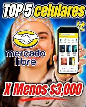 Los celulares MÁS VENDIDOS en Mercado Libre 🔥 (menos de $3,000) #ofertas #celulares #mercadolibre