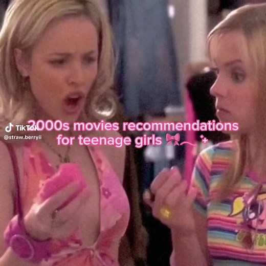 Best 2000s Movie Recommendations for Teenage Girls | Part 2 Coming Soon