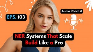 How to Build Production-Ready NER Systems: A Complete Guide for 2025