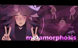 METAMORPHOSIS — animation meme
