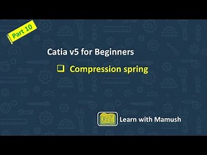 Spring modelling using Catia v5 for training purpose part #19