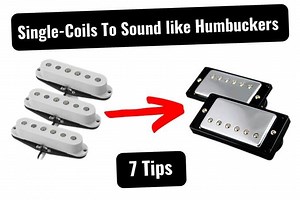 7 Tips to Make a Single-Coil Sound Like a Humbucker | Tone Topics - Dedicated guitar site with everything guitar gear, how-to guides, tutorials, reviews for all guitar players.