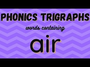 Phonics digraphs - air words