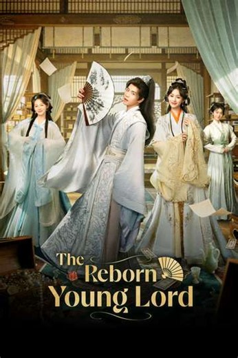 The Reborn Young Lord (2026) - TV Show