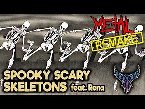 RE: Spooky Scary Skeletons (feat. Rena) 【Intense Symphonic Metal Cover】