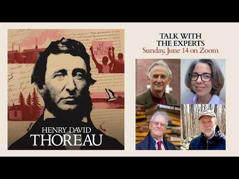 Thoreau Documentary: Talk with the Experts - June 14