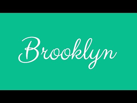 Learn how to Sign the Name Brooklyn Stylishly in Cursive Writing