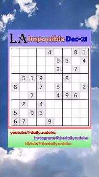 Los Angeles Times Daily #Sudoku 2025-12-21 Impossible (Sundays only) #puzzle #games #education