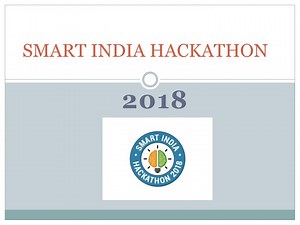 PPT - SMART INDIA HACKATHON PowerPoint Presentation, free download - ID:9685945