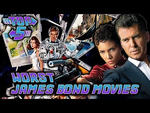 Top 5 Worst James Bond Movies