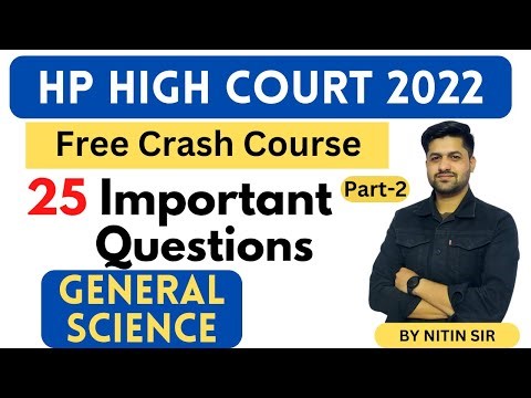 General Science Part - 2 | HP High Court 2022 | 25 Most Important Questions | HP Studies