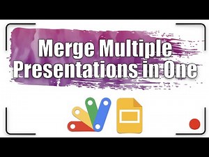 How to merge multiple presentations in one? | Apps Script