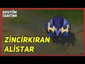 Zincirkıran Alistar (Kostüm Tanıtımı) League of Legends